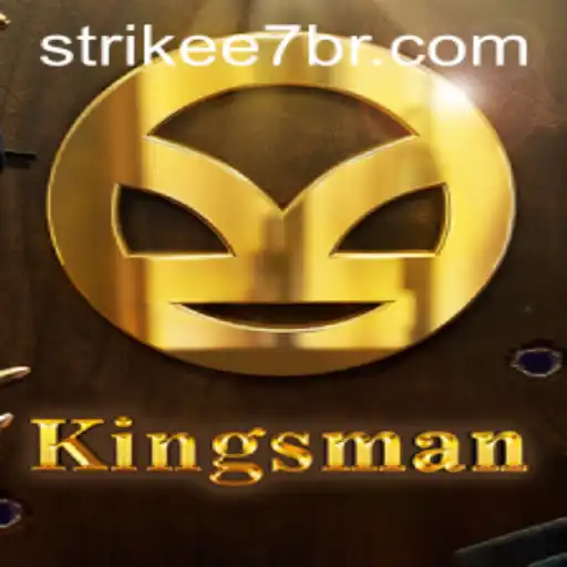Exploring the Game Kingsman: An In-Depth Guide on Strikee7