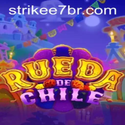 RuedaDeChile: The Exciting Encounter with Strikee7 in the World of Gaming